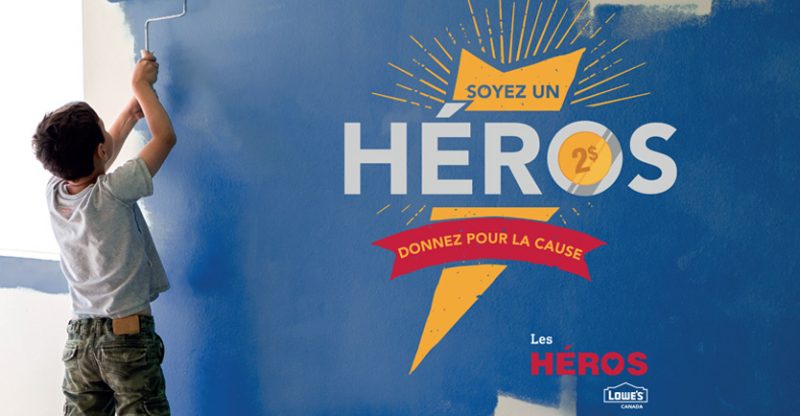 La campagne Les Héros Lowe's Canada amassera des fonds pour trois organismes de la région. (Photo : gracieuseté)