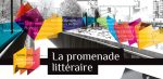 La promenade littéraire : découvrir les auteurs dans la région grâce au Biophare