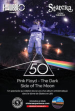 Le film The Dark Side of the Moon de Pink Floyd diffusé dans le dôme de Statera cet été